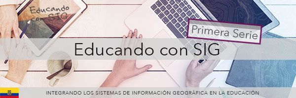 Educando cons SIG Ecuador 2018